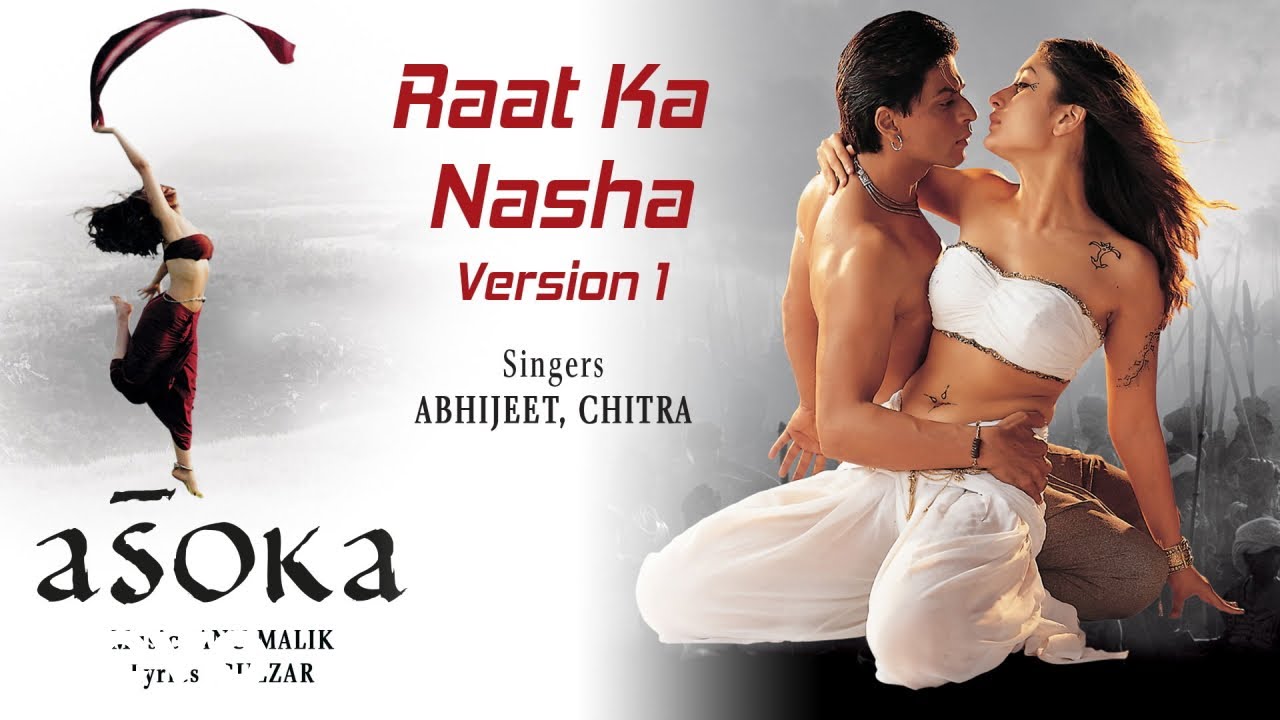 Raat Ka Nasha - Audio Song | Asoka | Shah Rukh Khan, Kareena Kapoor | Abhijeet, K.S. Chithra