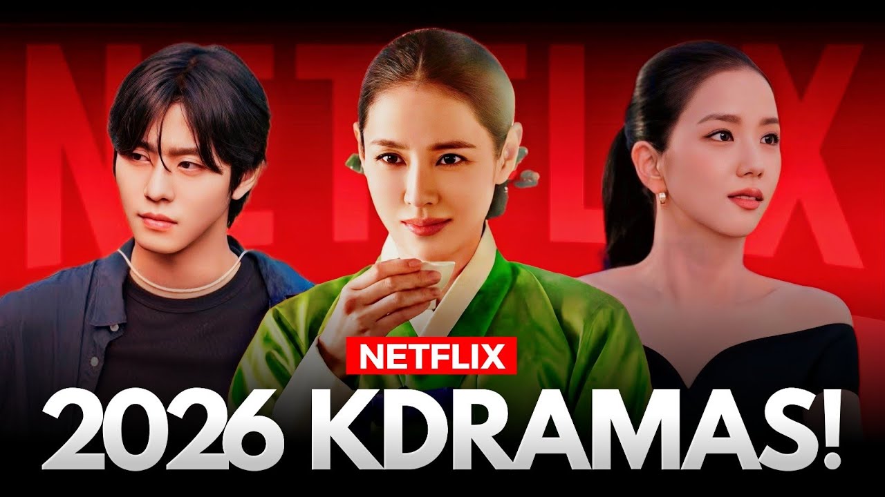 Every Kdrama And Movie Coming to NETFLIX in 2026! [Full List]