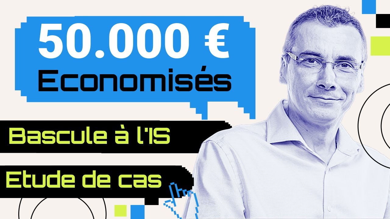 Fiscalité SCI : 50.000 € d'économie | SCI IR vs IS / Cas pratique et décision