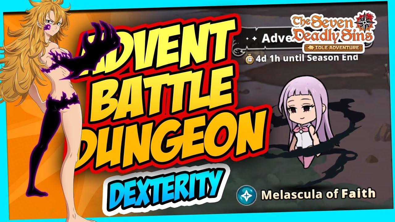MY BEST TEAM HERO COMPOSITION IN ADVENT BATTLE DUNGEON | 7DS IDLE