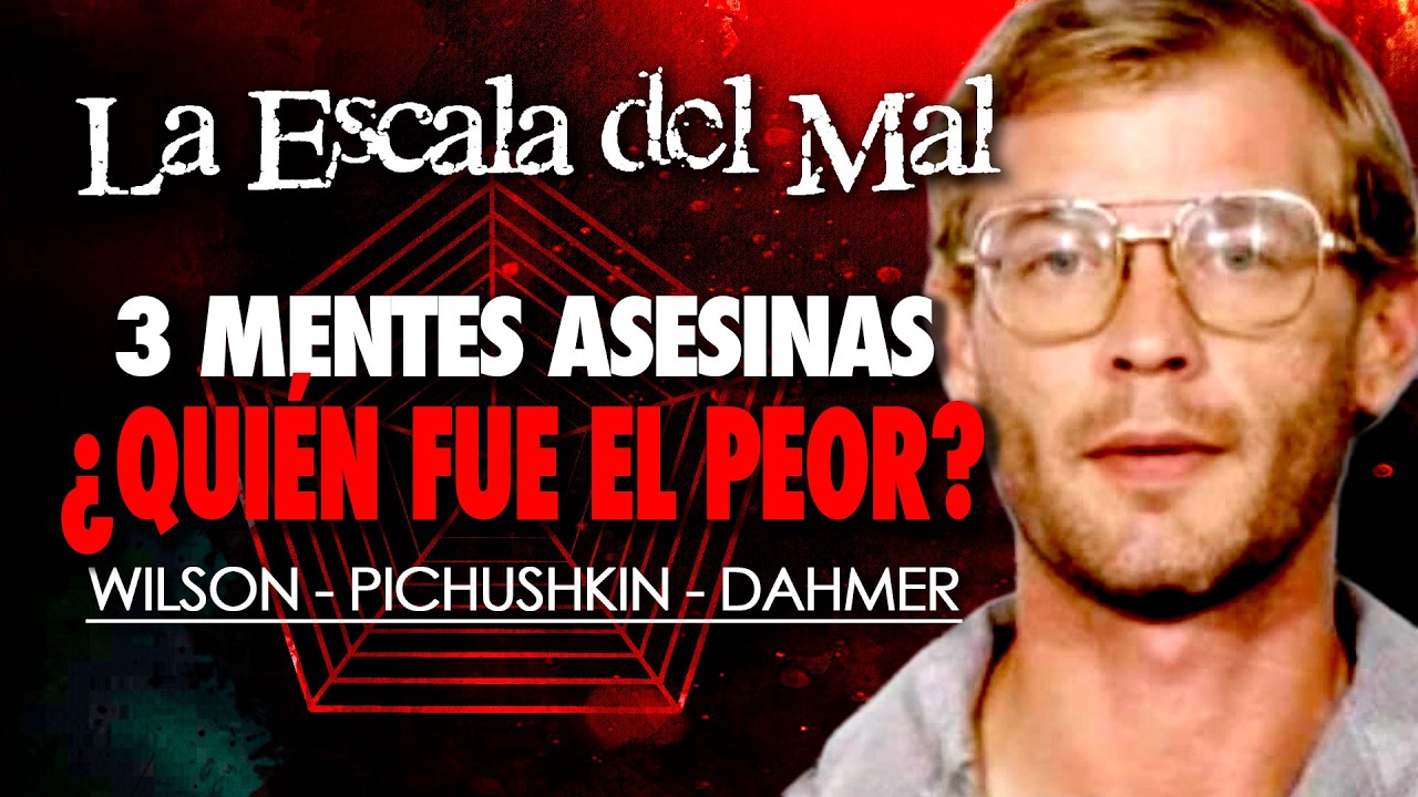 Capítulo 1 - LA ESCALA DEL MAL - Descubre los criminales más PERTURBADORES