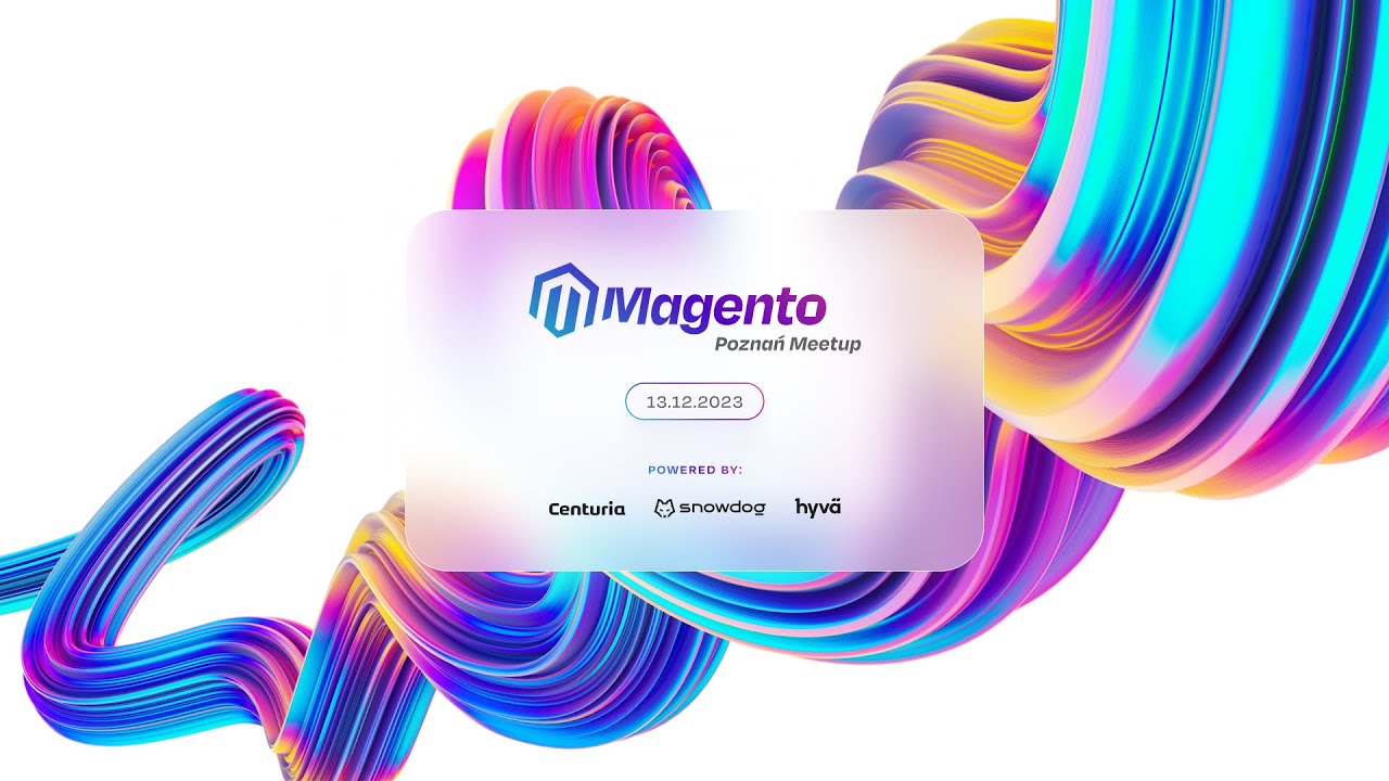 Meet Magento Poznan Meetup VI