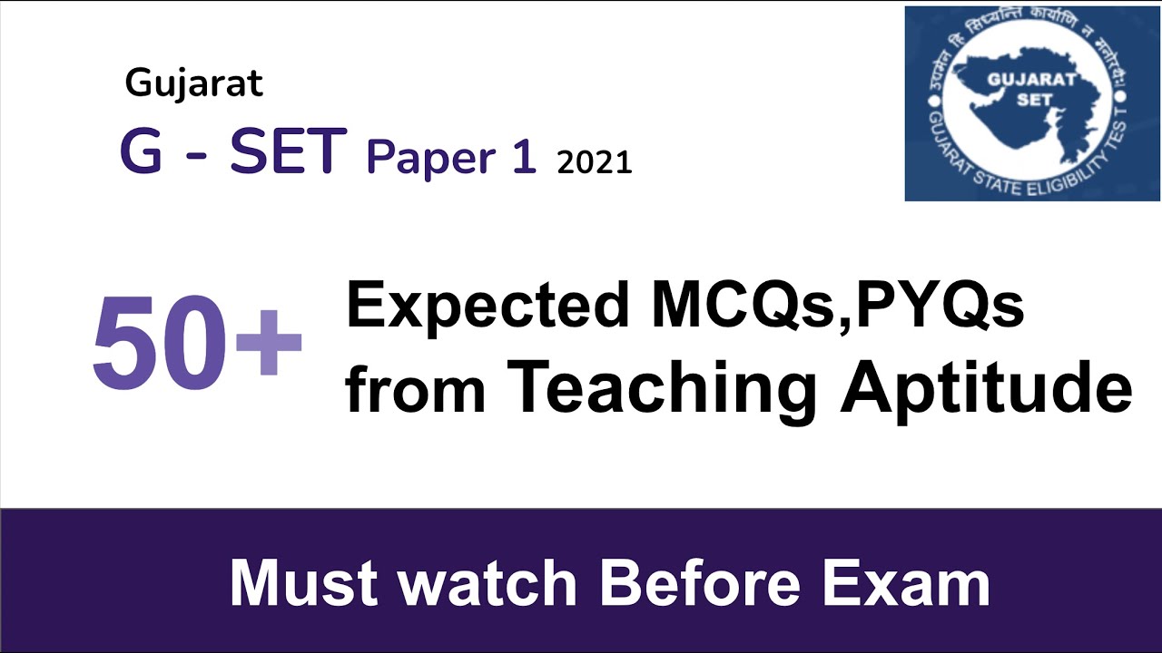 Gujarat SET Exam Preparation  | 50+ Expected MCQs from Teaching Aptitude | G SET 2021 Paper 1