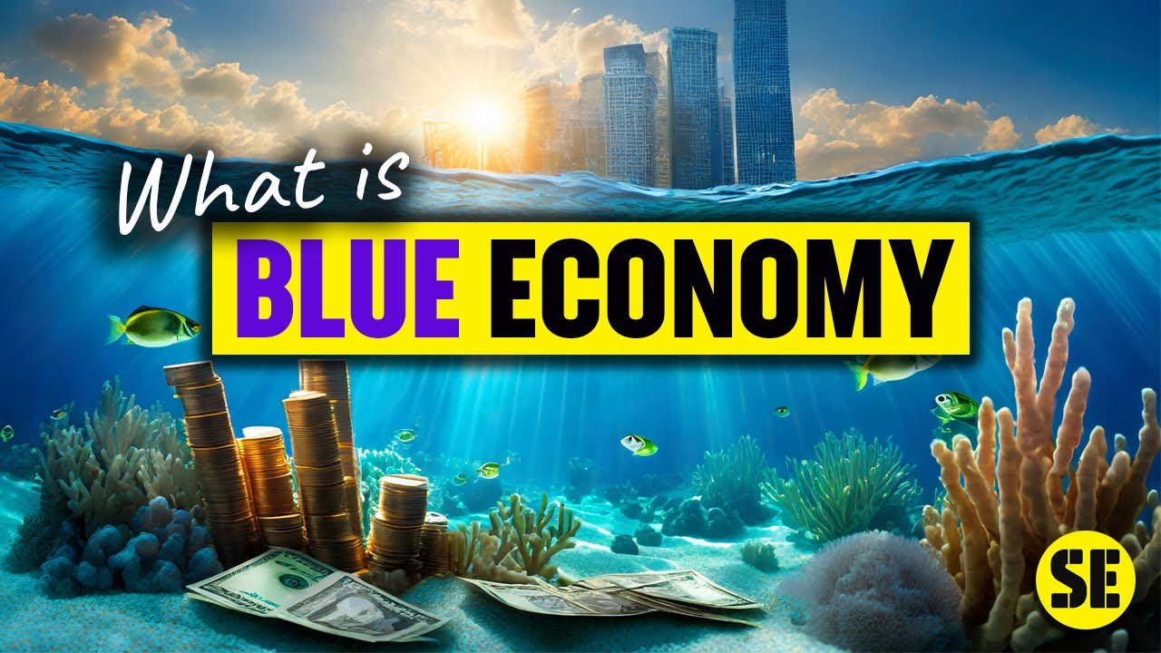 What is the BLUE ECONOMY?