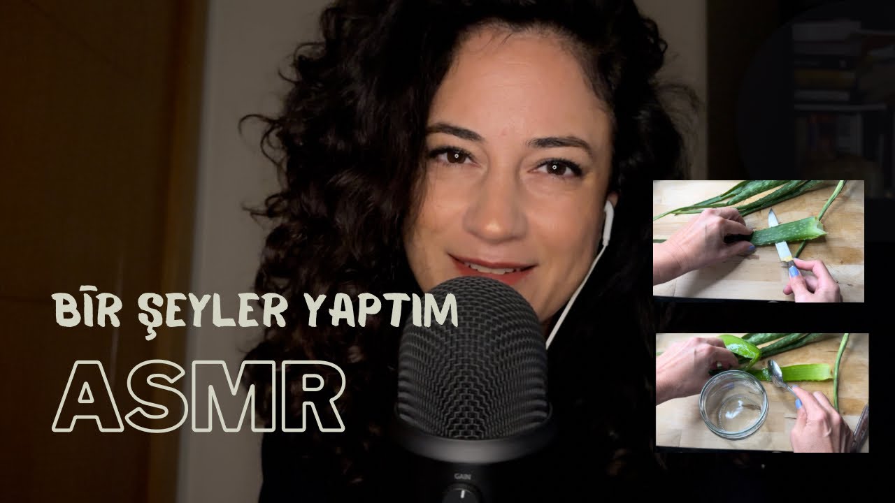 Biraz sohbet, biraz da aloe vera maskesi… Türkçe ASMR…