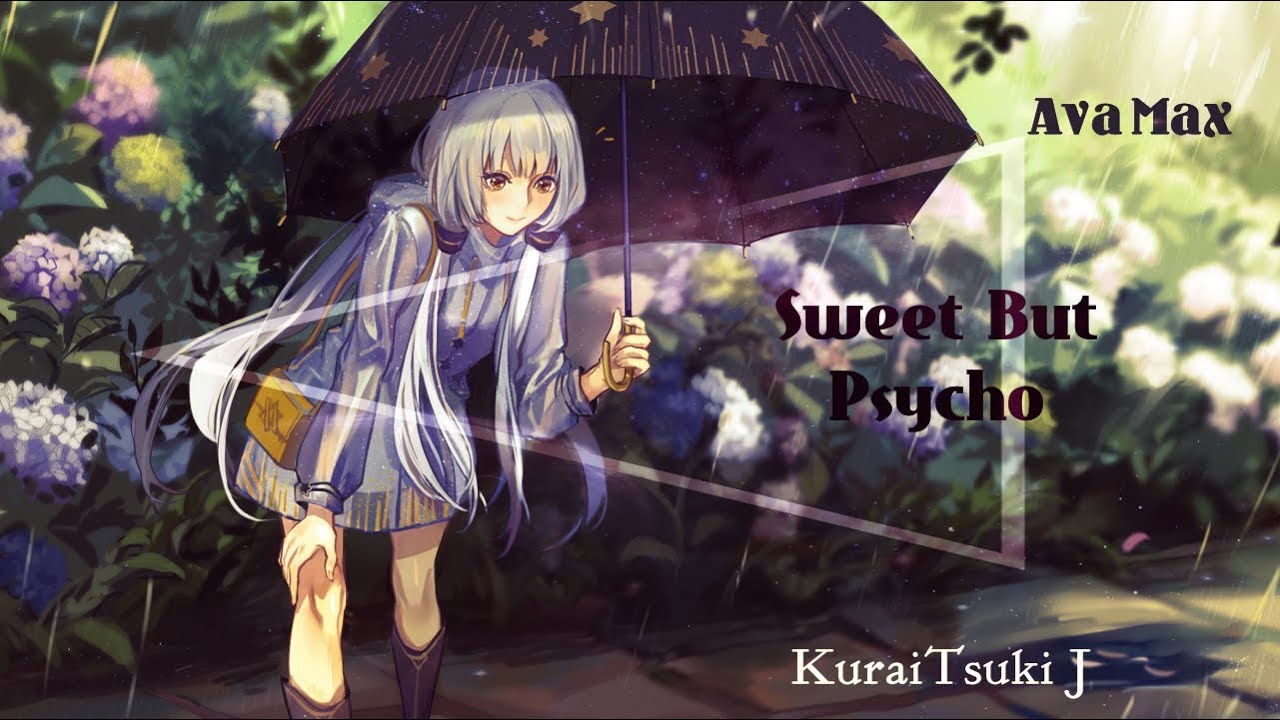 [Nightcore] Ava Max - Sweet but Psycho