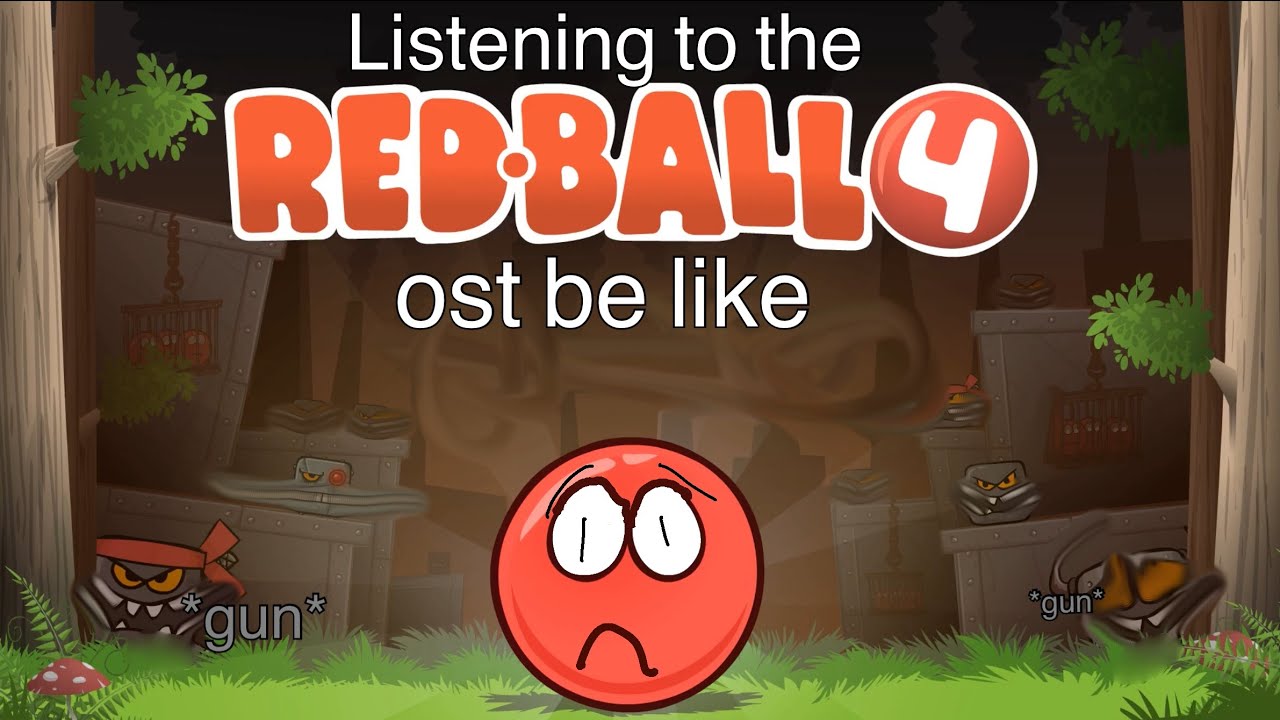 Listening to the Red Ball 4 ost be like