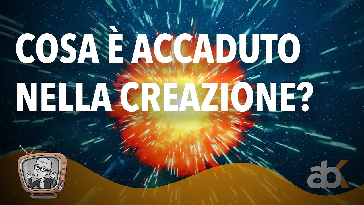 Cosa &egrave; accaduto nella creazione?