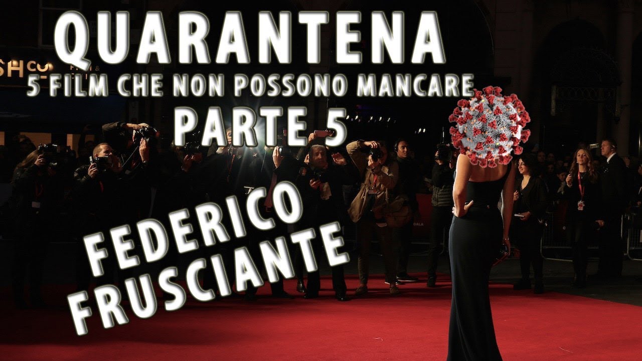 QUARANTENA | 5 FILM CHE NON POSSONO MANCARE | Parte 5