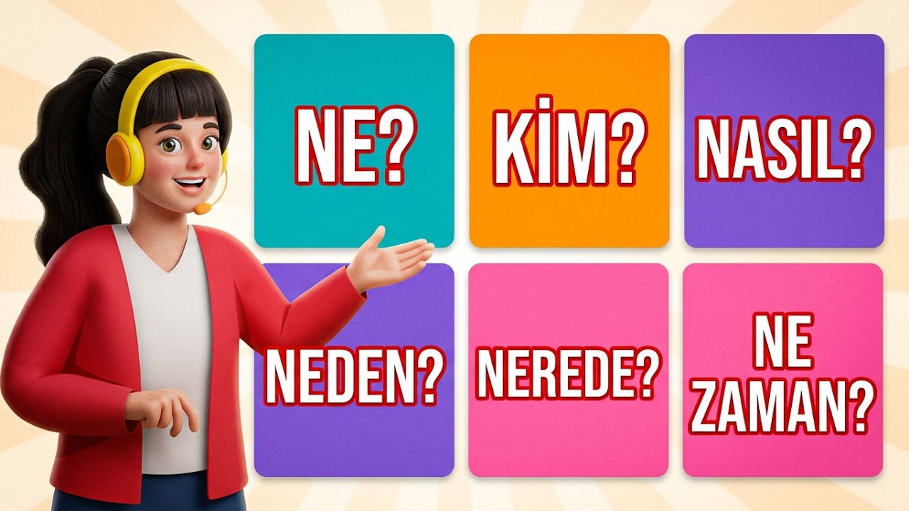TÜRKÇE SORU KALIPLARI(W QUSTIONS)Don't worry about asking questions Turkish anymore!Learn this video