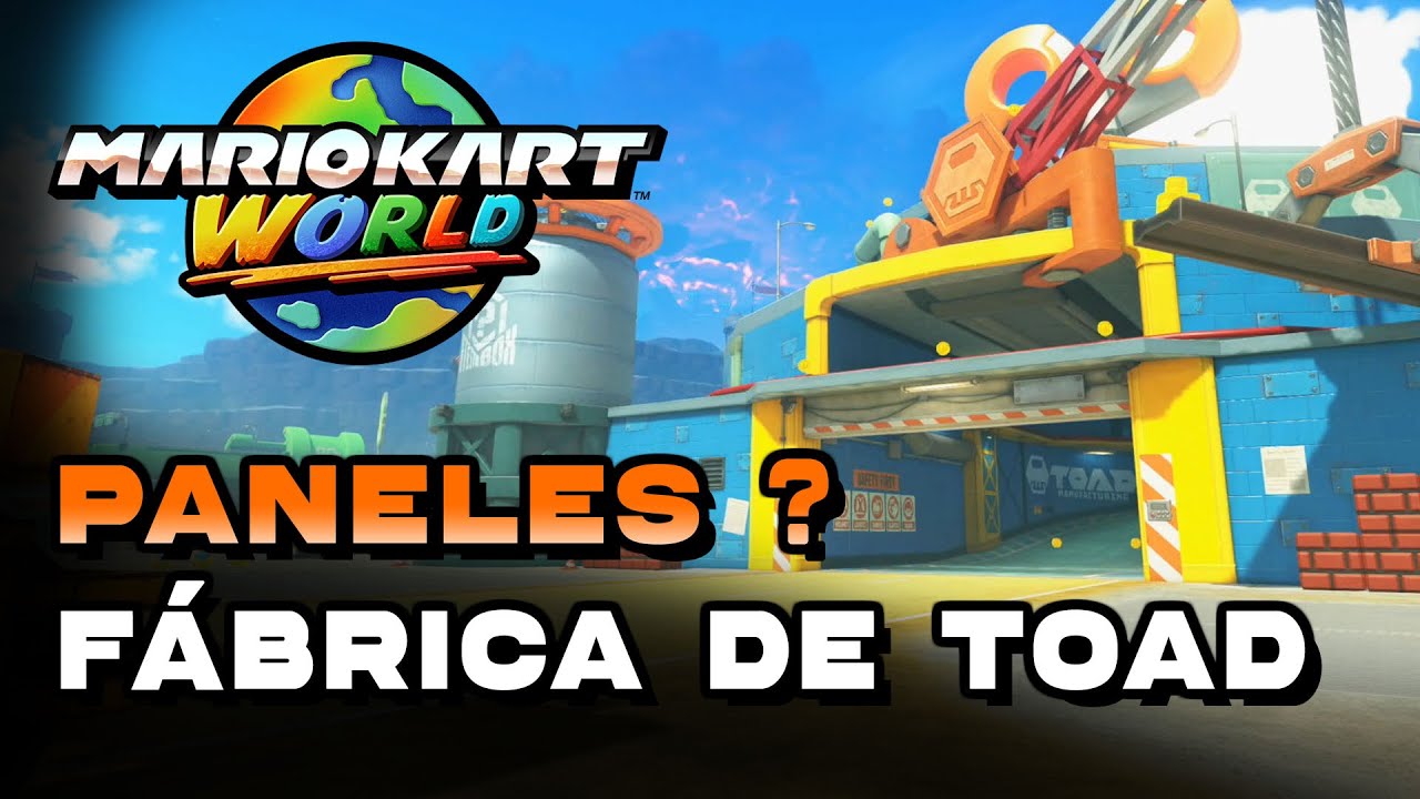Mario Kart World - Fábrica De Toad Localización De Todos Los Paneles ?