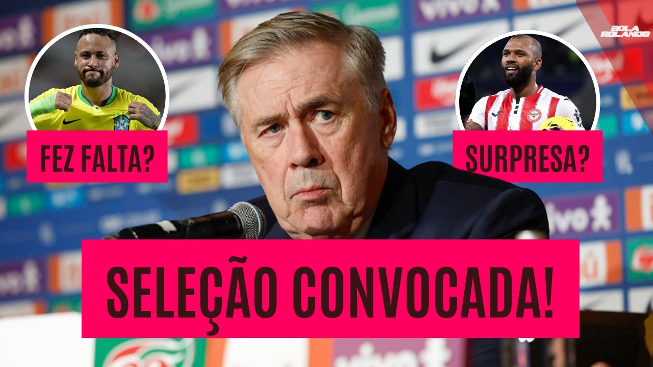 AVALIANDO A CONVOCAÇÃO DA SELEÇÃO! QUEM SURPREENDEU MAIS?