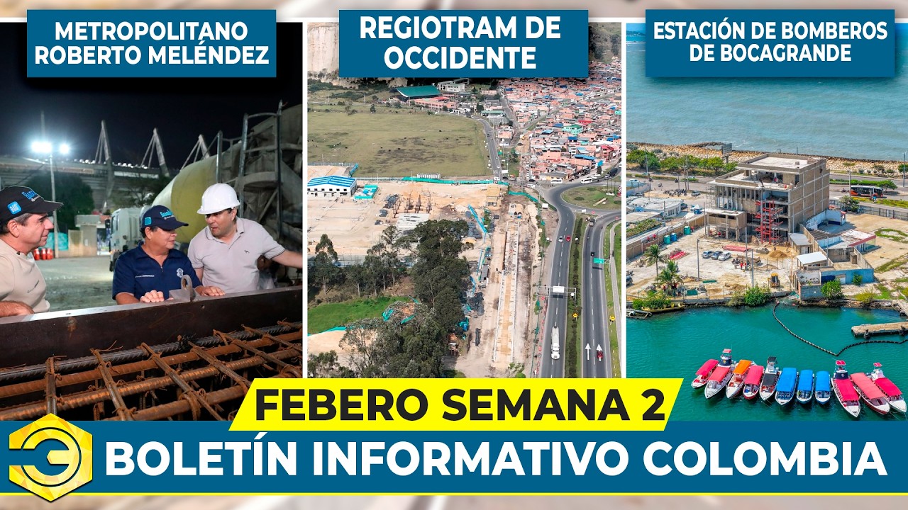 Noticias de Infraestructura de la Actualidad de Colombia | 2° Semana Febrero