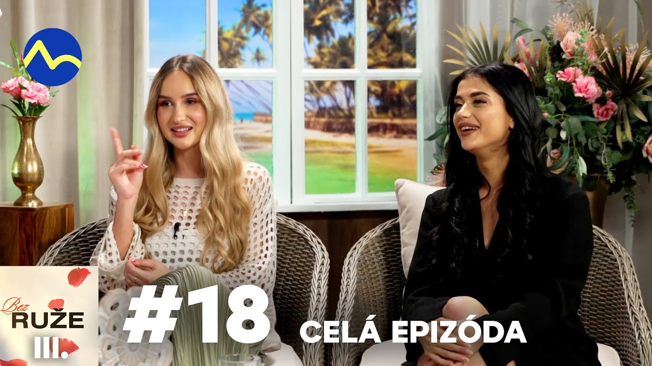 Bez ruže III. #18 (celá epi) | Ruža pre nevestu III.