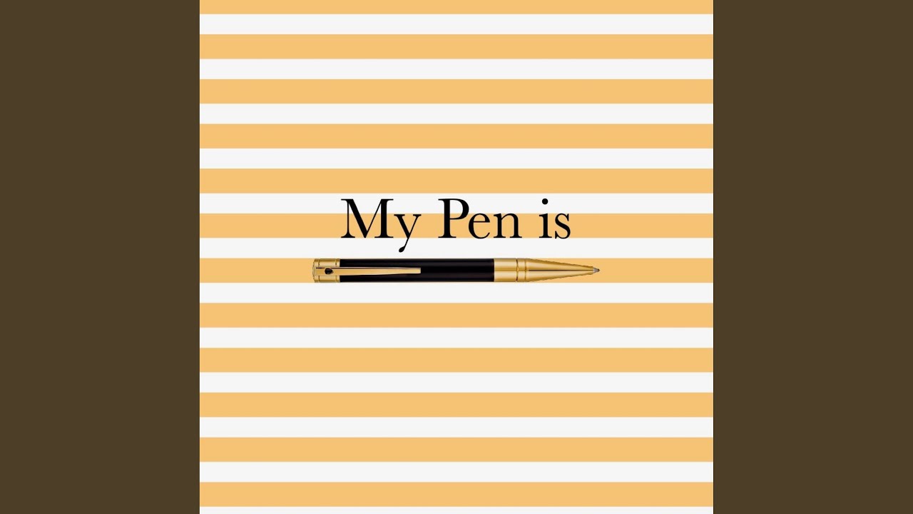 My Pen is