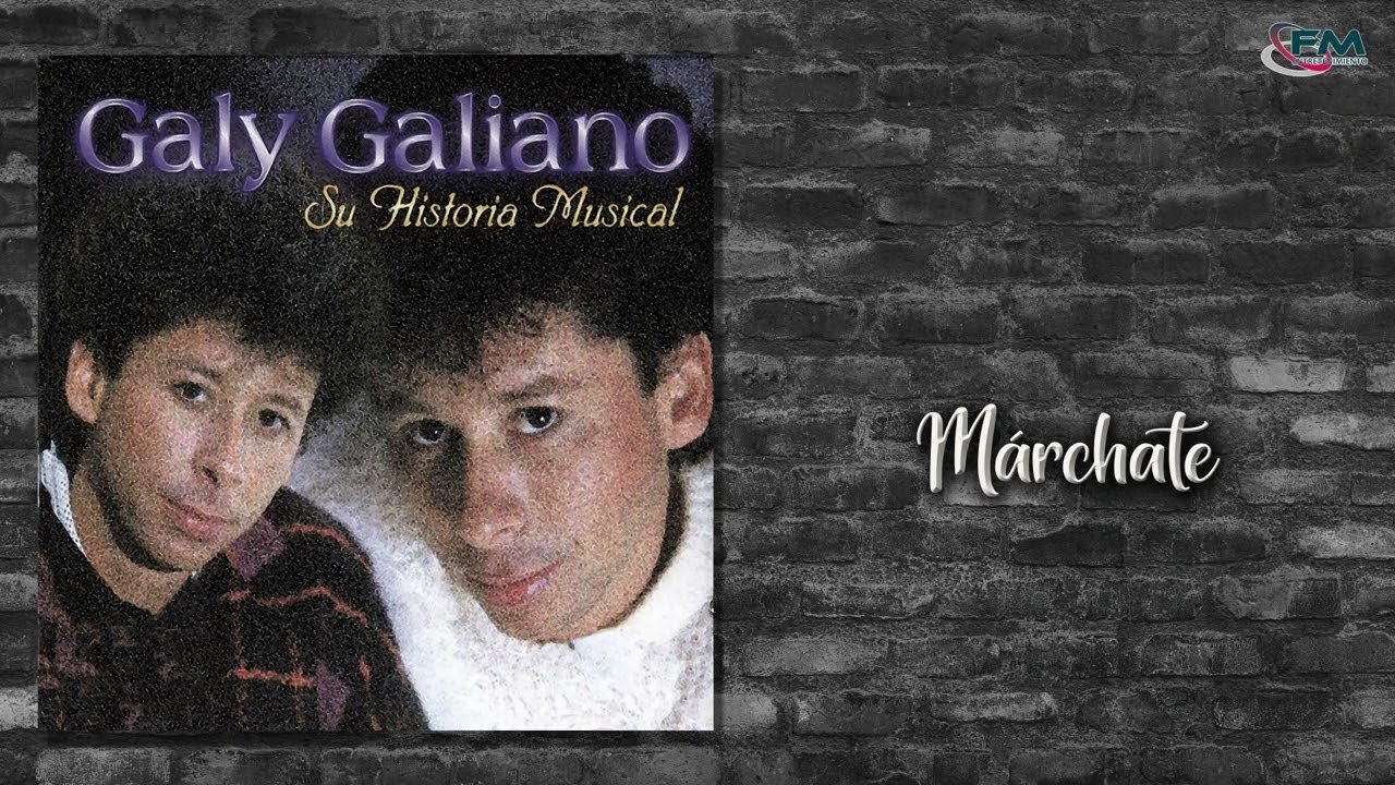 Su Historia Musical (Álbum) - Galy Galiano | Balada