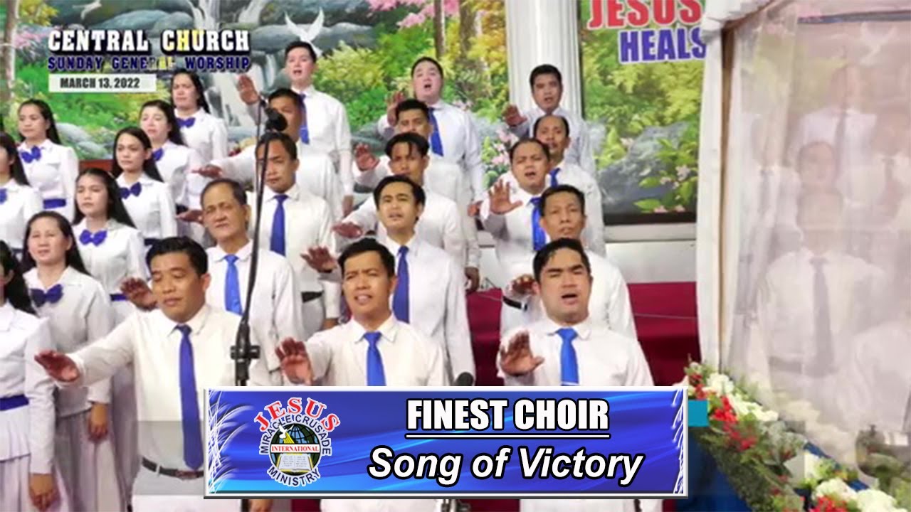 JMCIM | Song of Victory | Finest Choir | March 13, 2022