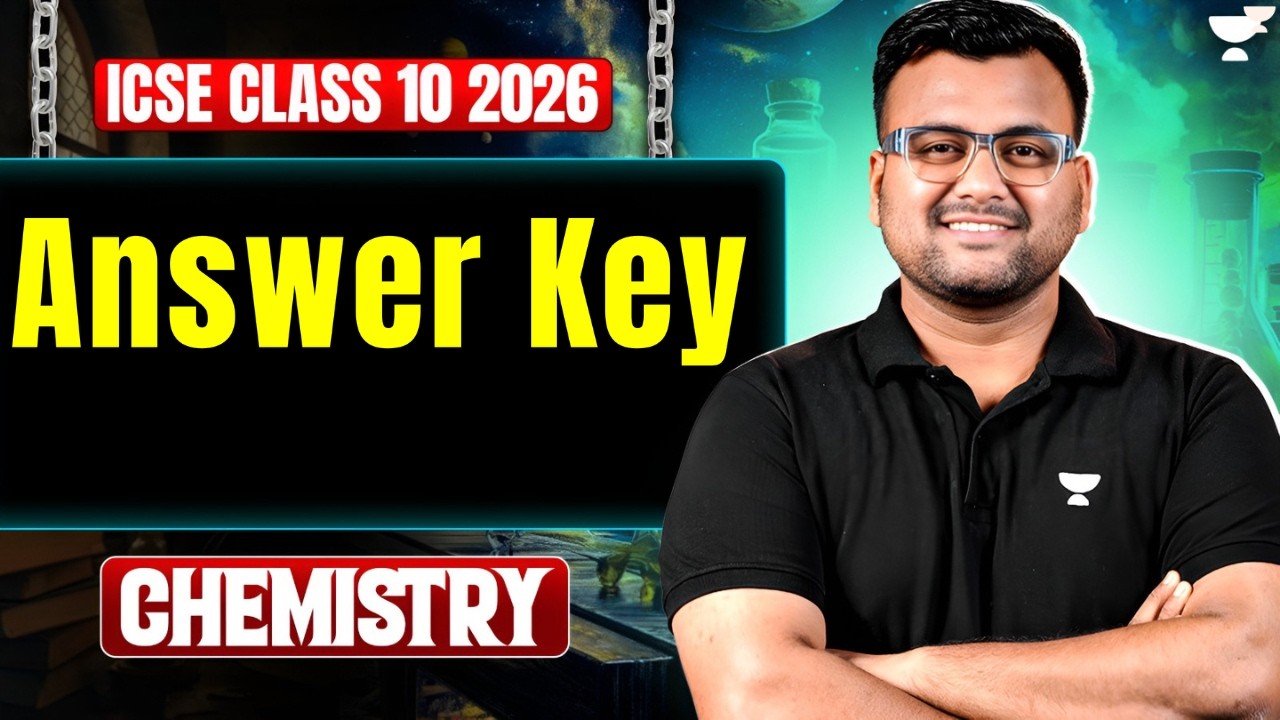 Answer Key | Paper Analysis  |Chemistry |  ICSE Class 10 | Kumar Bhaiya