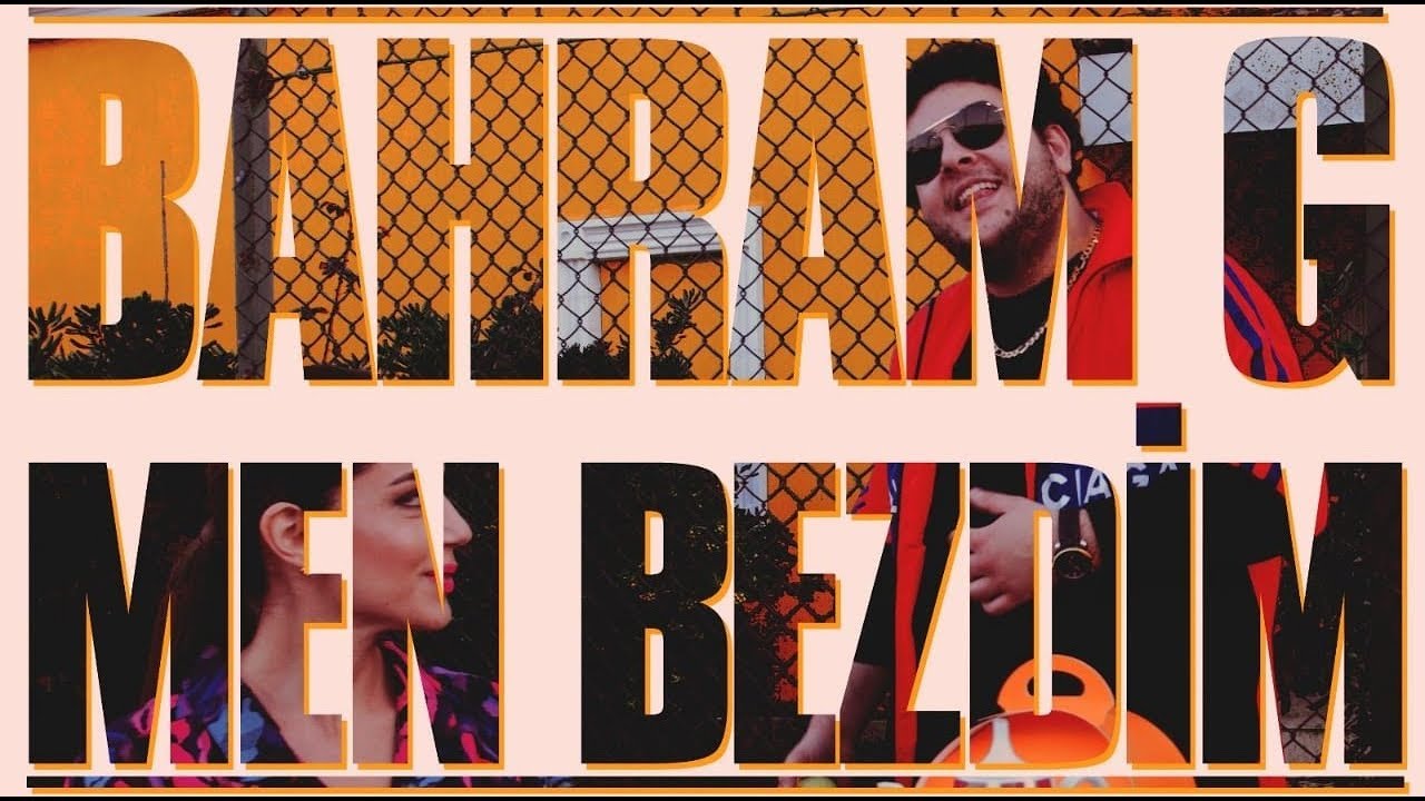 Bahram G - Mən Bezdim (music video)