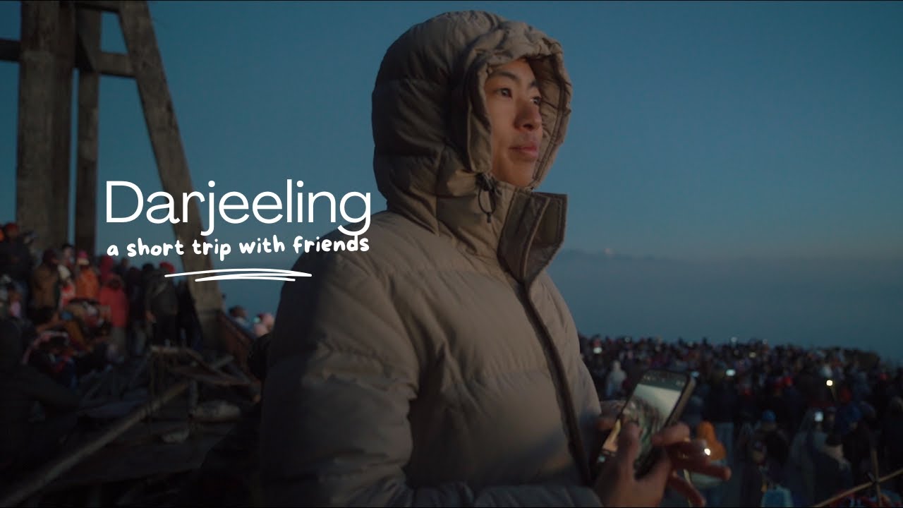 Darjeeling with friends