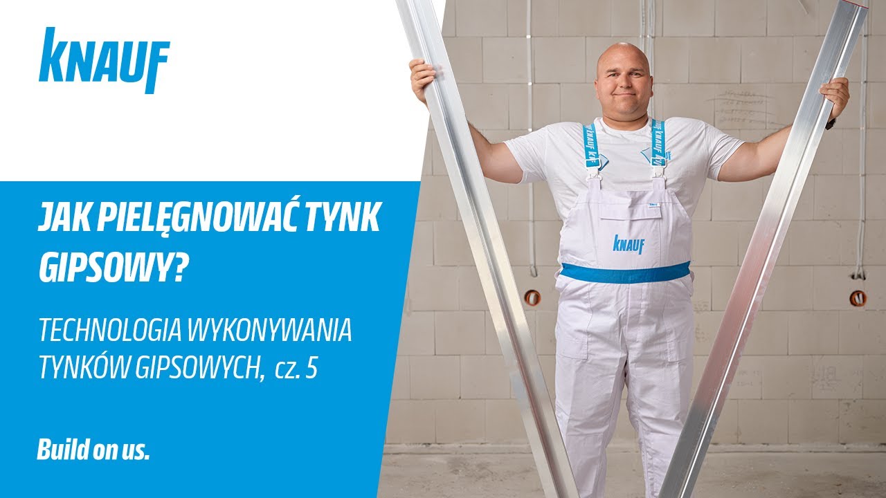 Jak prawidłowo pielęgnować tynki gipsowe?  [Technologia wykonywania tynk&oacute;w gipsowych Knauf]