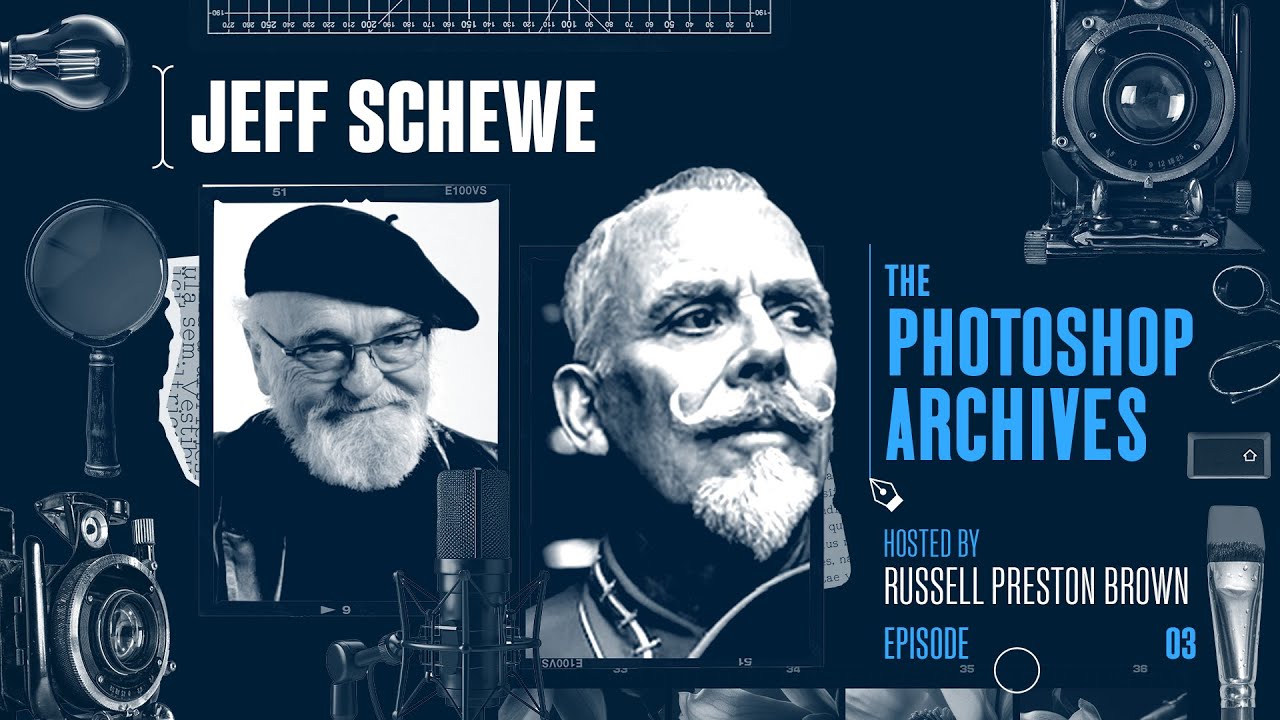 Russell Preston Brown and Jeff Schewe: Analog Tools in Today’s Photoshop | Adobe Photoshop
