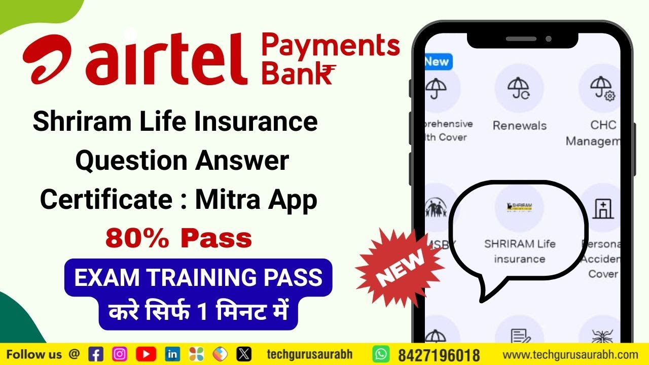 Shriram Life Insurance &ndash; Questions & Answers | Airtel Payments Bank &ndash; Easy Guide @techgurusaurabh