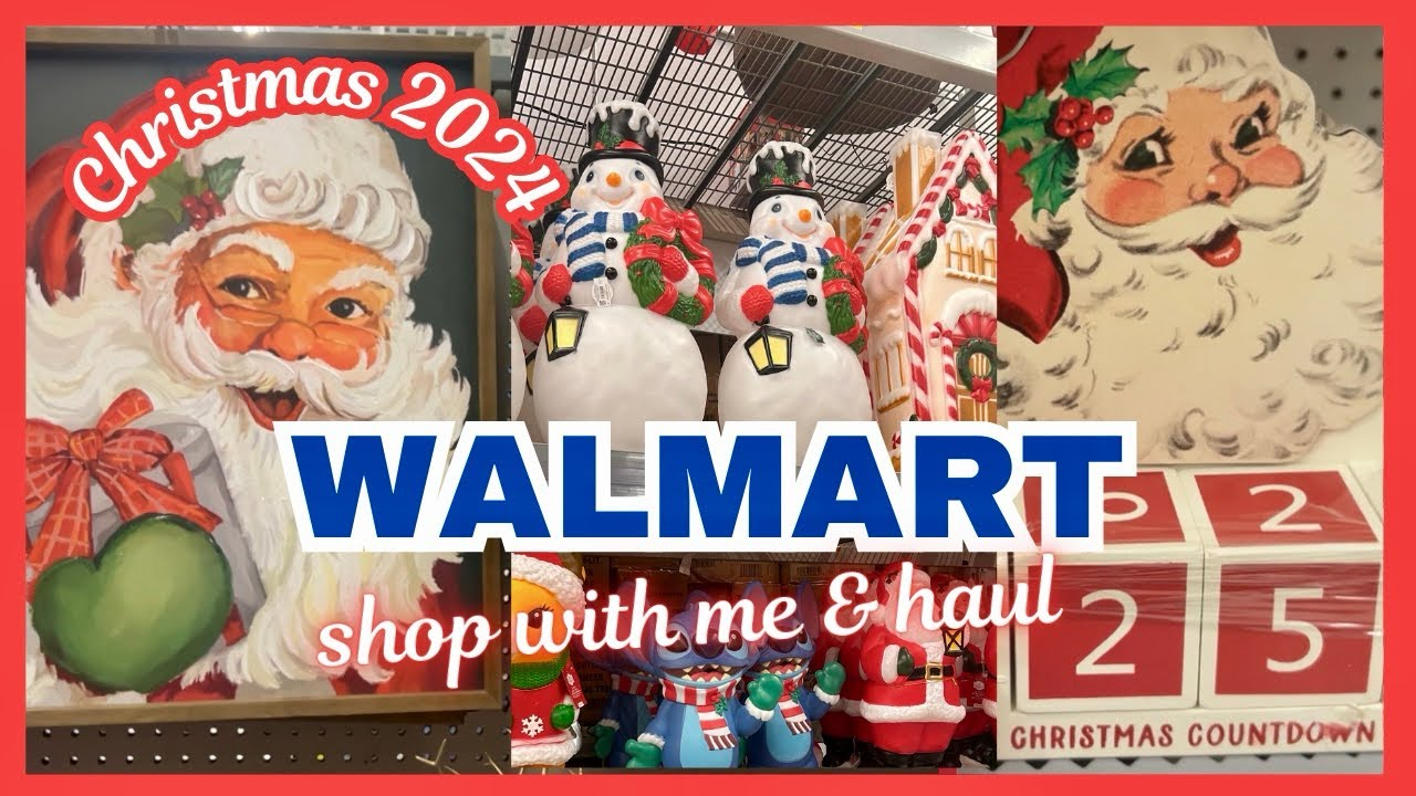 CHRISTMAS 2024 🎄WALMART SHOP WITH ME & HAUL
