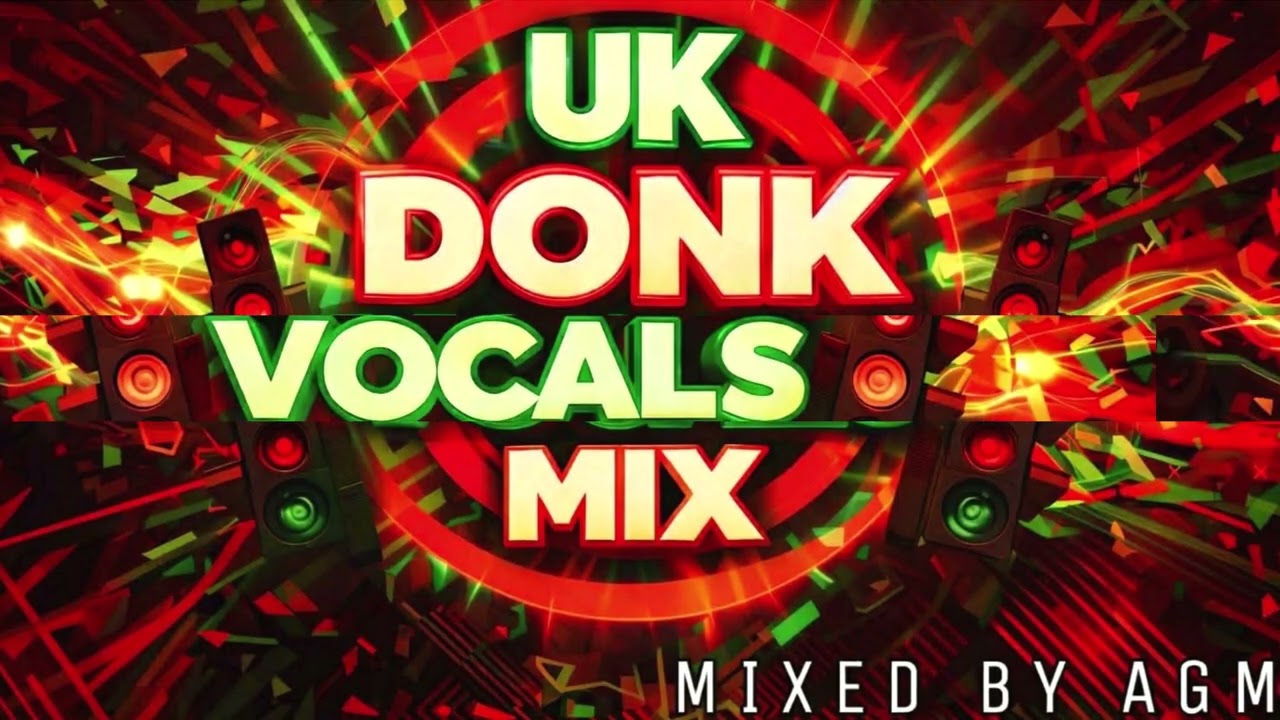 Vocal Donk Mix 2026