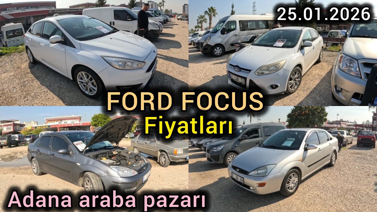 FORD FOCUS FİYATLARI / ADANA AUTO CENTER / ADANA ARABA PAZARI / ADANA OTO PAZARI / 25.01.2026 