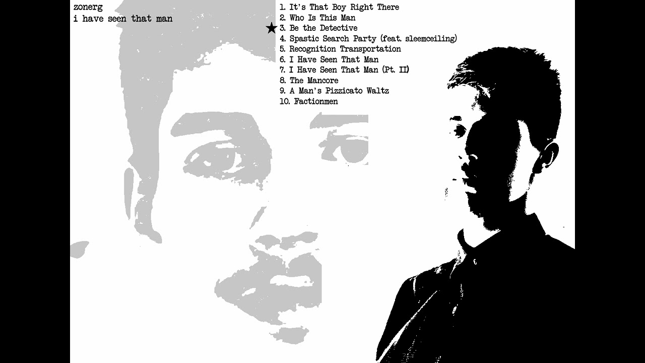 ZonerG - i have seen that man (Full Album)