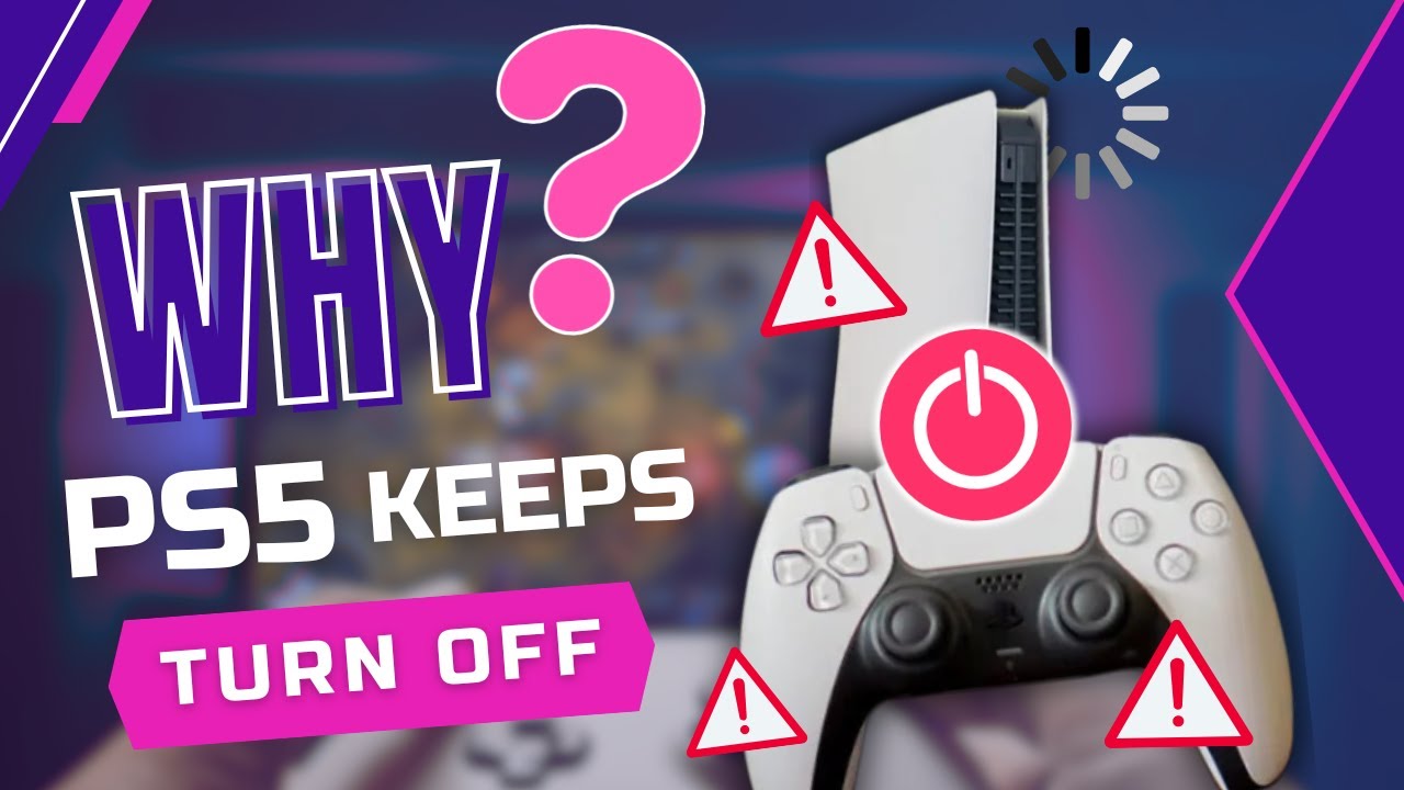Why Your PS5 Keeps Randomly Turning Off: Common Causes & Fixes