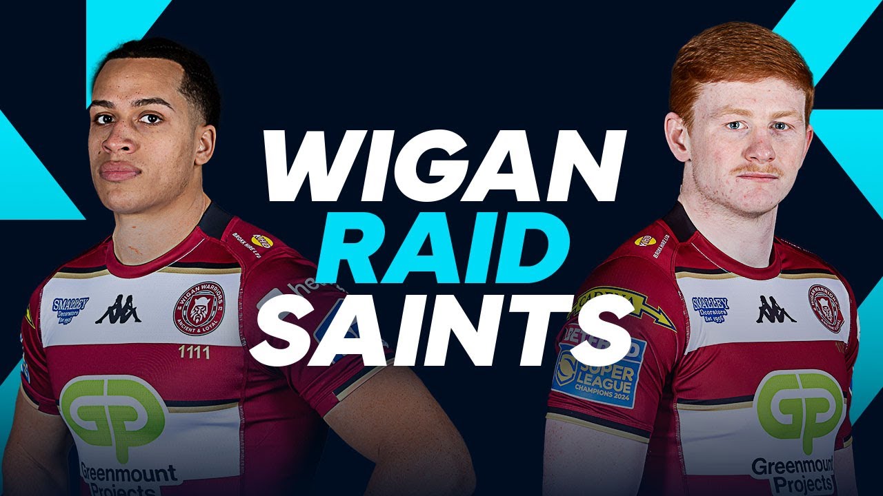 Super League launch, Wigan raid St Helens and Burgess confirms Byrne pursuit - House of League