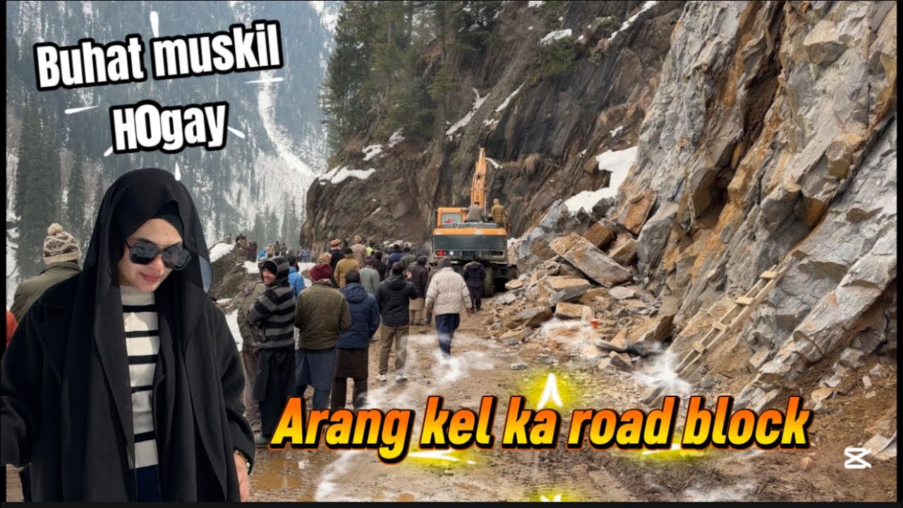 Arang Kel VLOG | Arang Kel Road | Arang Kel Neelum Valley 