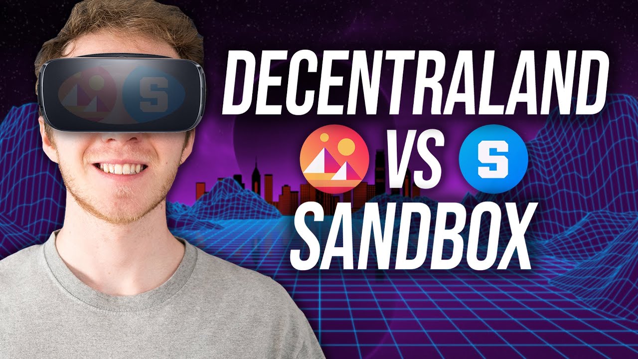 Decentraland vs The Sandbox | Which is the Better Investment?