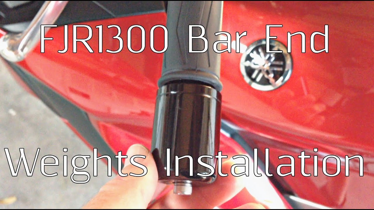 FJR1300 Bar End Weights Installation And Comparison