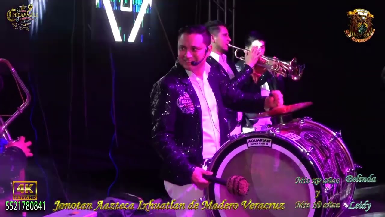 BANDA CHICAMOLE  gran fiesta de xv años en JONOTAN AZTECA IXHUATLAN DE MADERO VERACRUZ