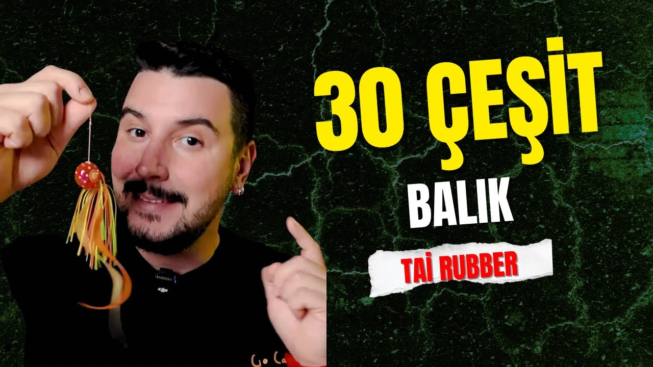 Tek Bir Oltayla 30 Çeşit Balık | Tai Rubber