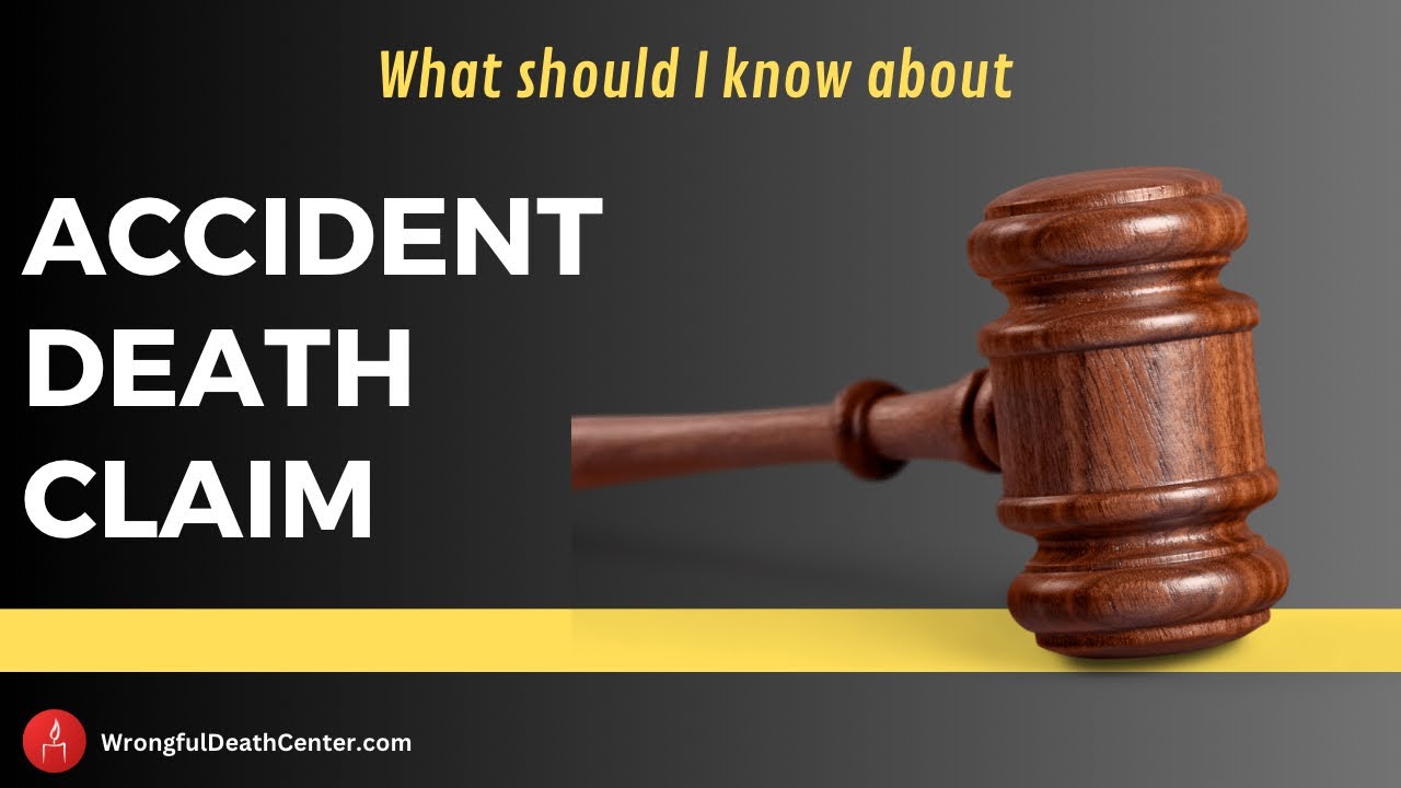 Accident DEATH Claim Process