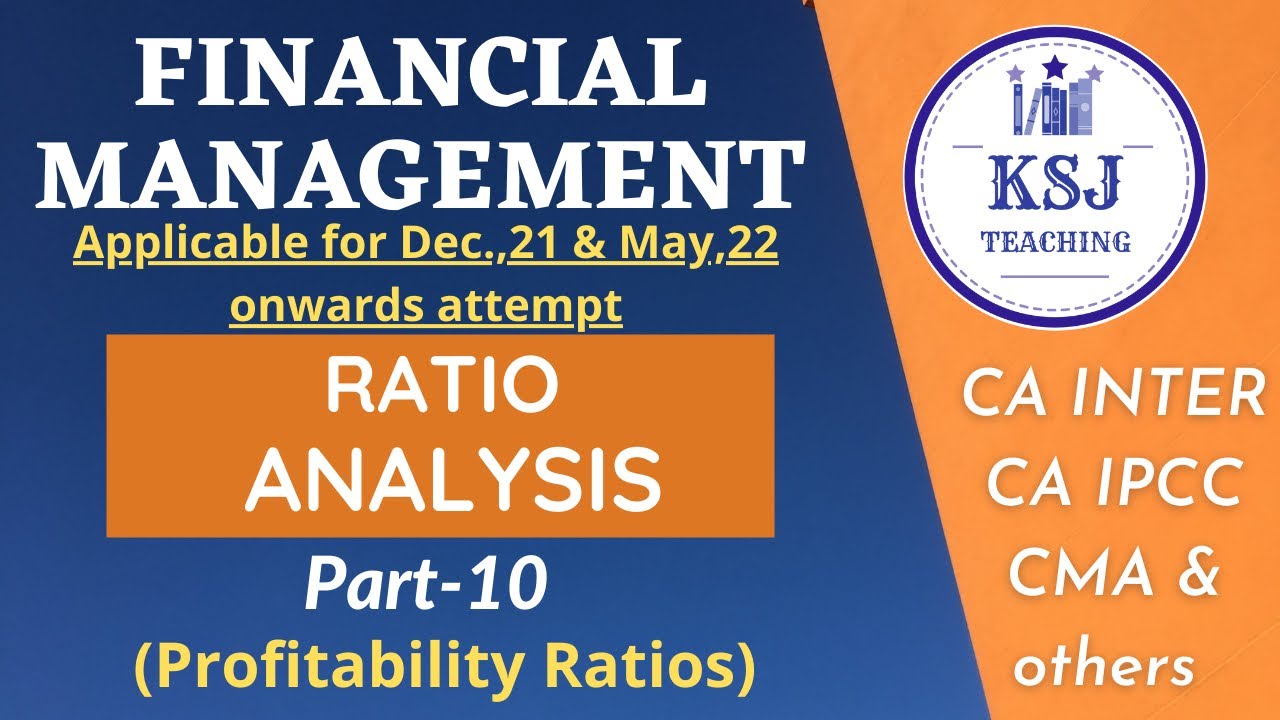 Lecture-57-CA IPCC/Intermediate Financial Management- Ratio Analysis-X