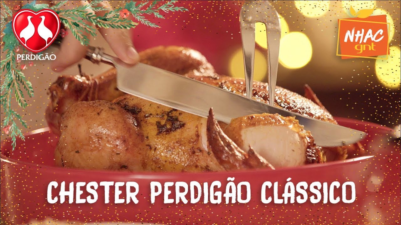 CHESTER PERDIG&Atilde;O assado cl&aacute;ssico | Natal Nhac por Chester Perdig&atilde;o