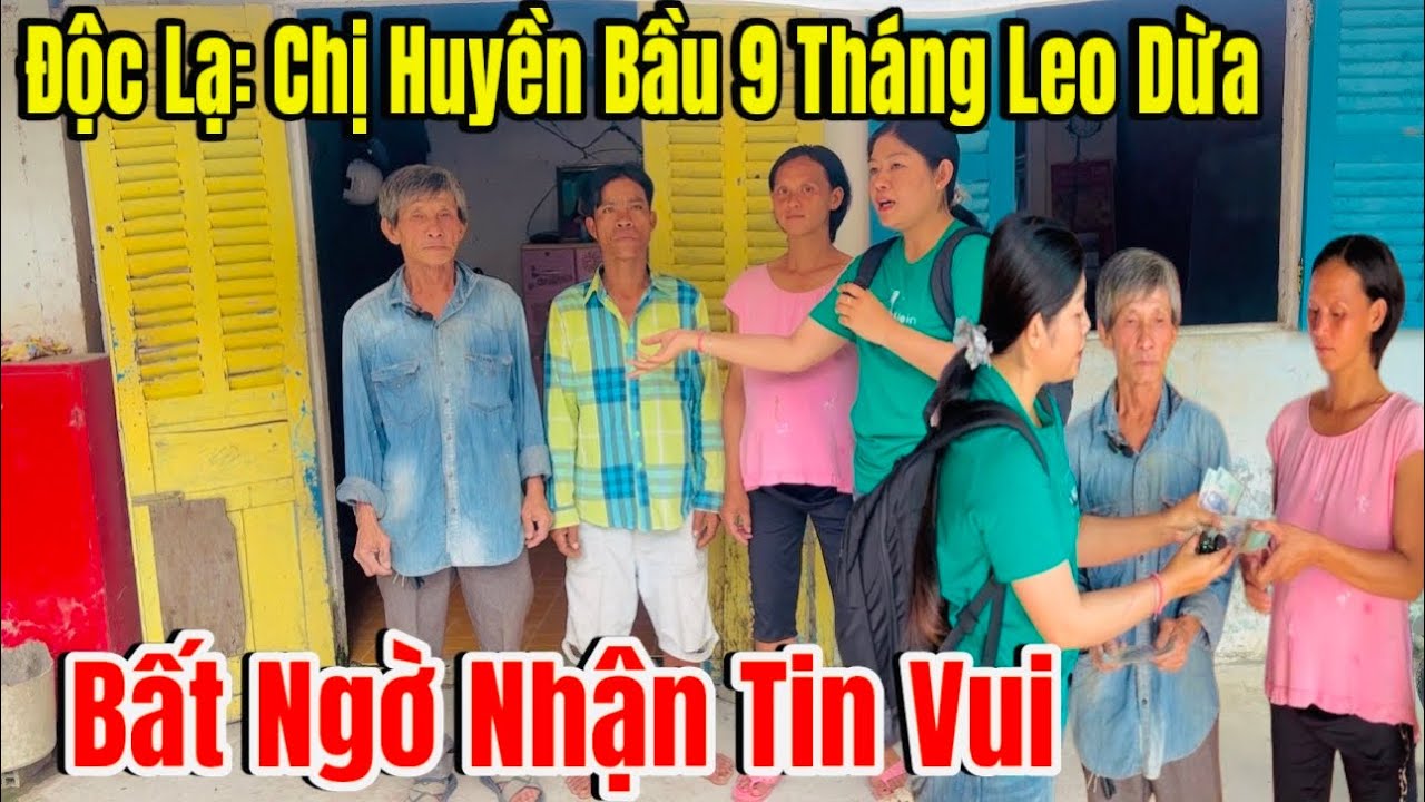 Bất Ngờ Chị Huyền Bầu 9Tháng Leo Cây Dừa Nhận Được Tin Vui Như thế này,!