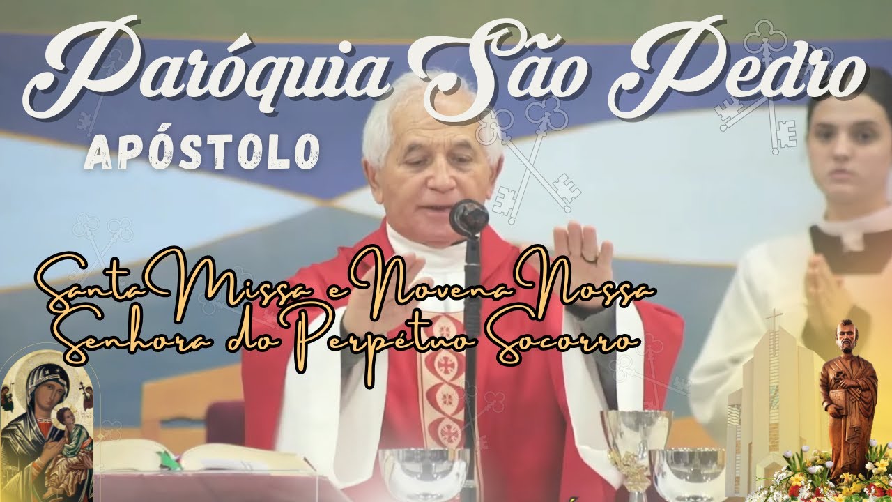 🔔 Santa Missa e Novena a Nossa Senhora do Perpétuo Socorro