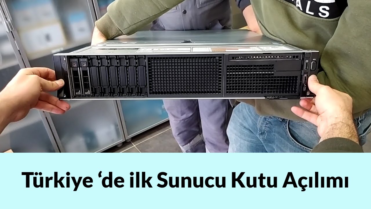 Sunucu Kutu Açılımı | TR de İLK | DELL EMC R740