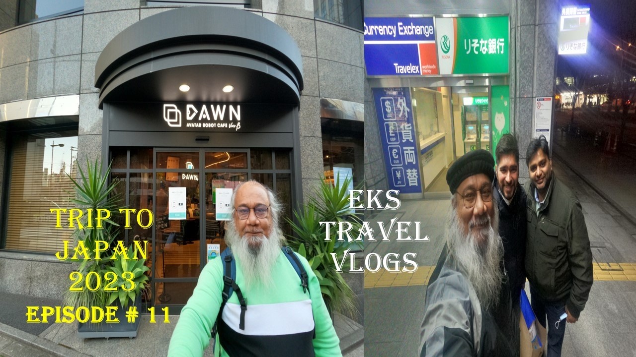 Trip to Japan 2023; Last Episode; Episode #11; Dawn Avator Robot Hotel and Return to Pakistan