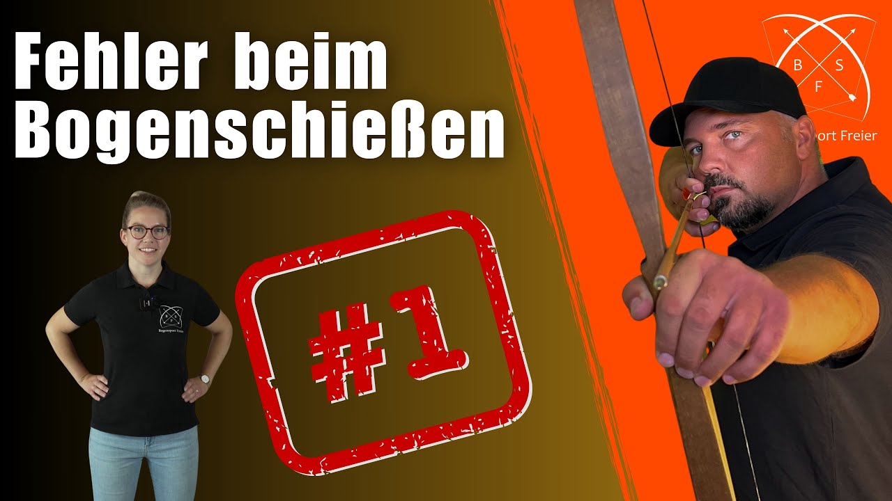 Anf&auml;ngerfehler beim Bogenschie&szlig;en | Bogensport Freier