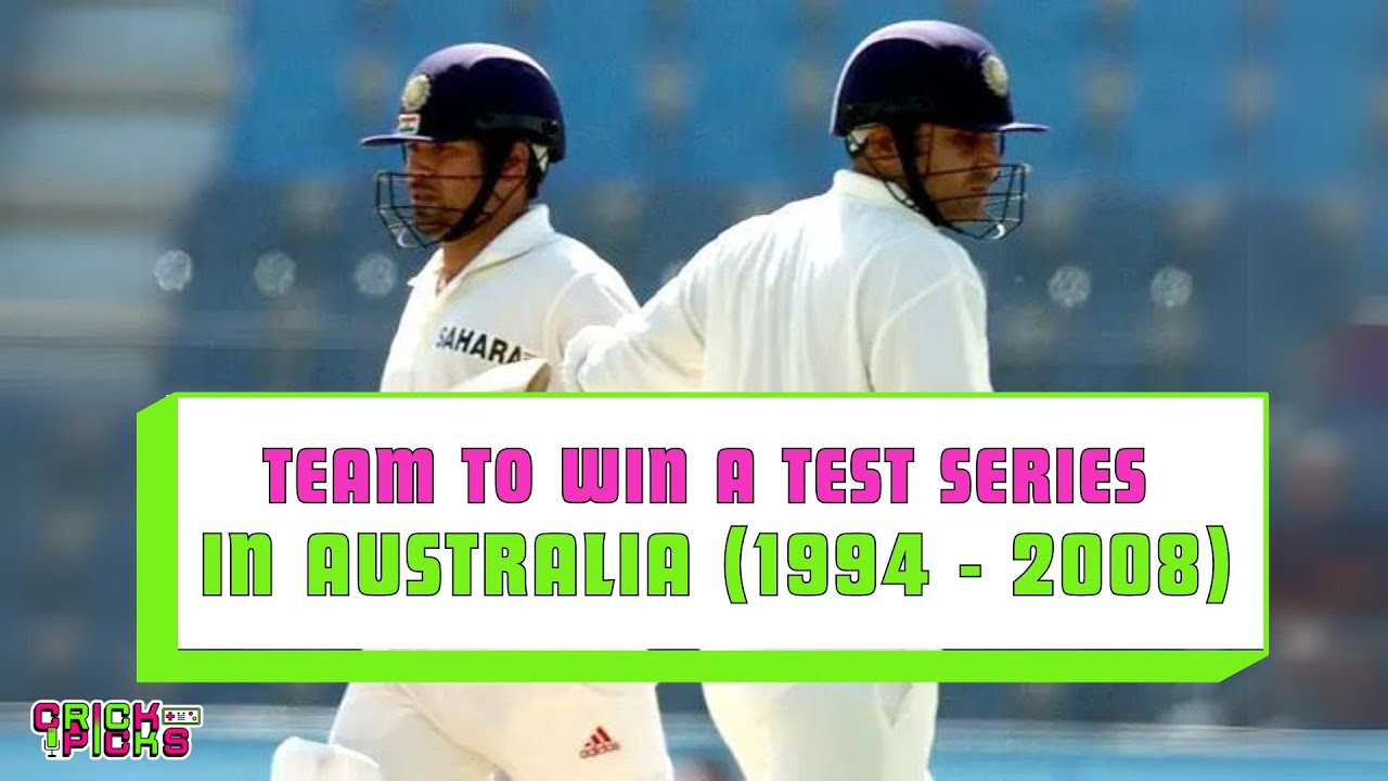 A Team which can win a Test series in Australia (1994 to 2008) | Crickpicks EP 44