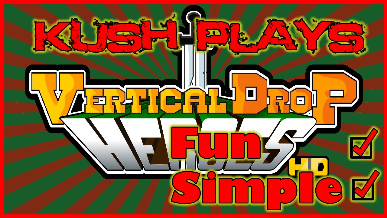 VERTICAL DROP HEROES HD || RPG/ROGUELIGHT