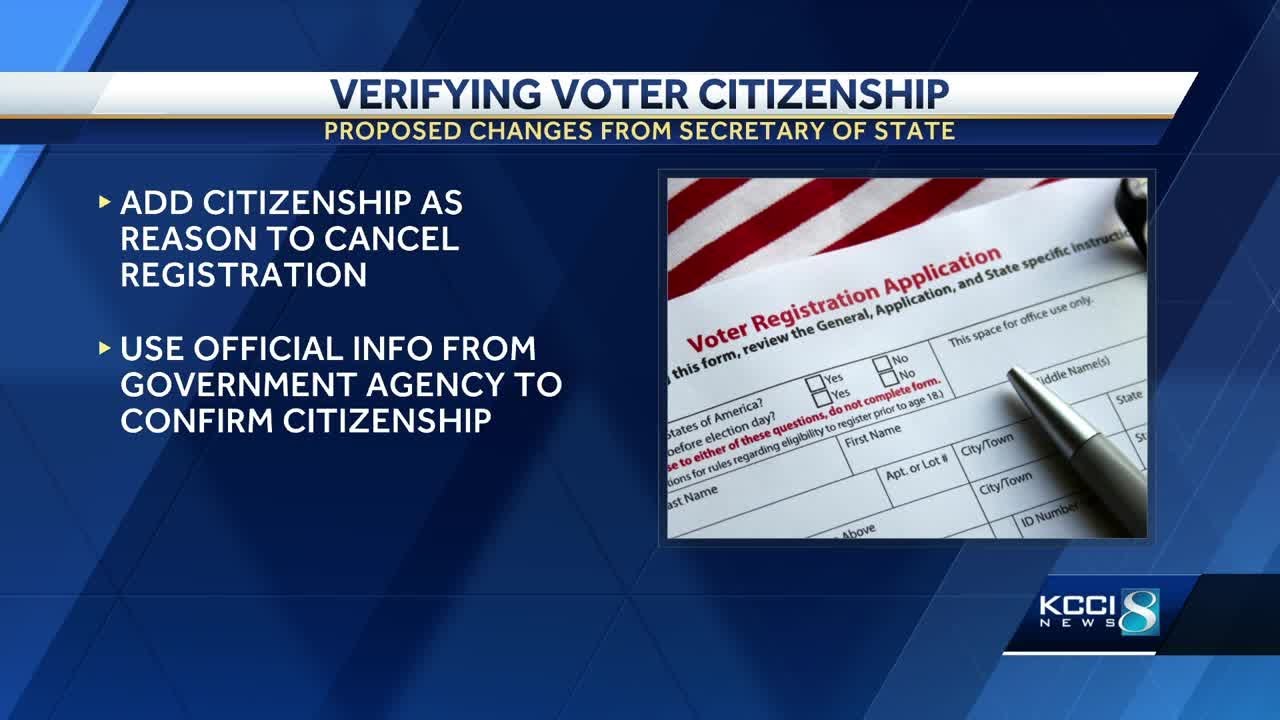 Iowa Secretary of State proposes legislation to verify voter citizenship, standardize recount pro...