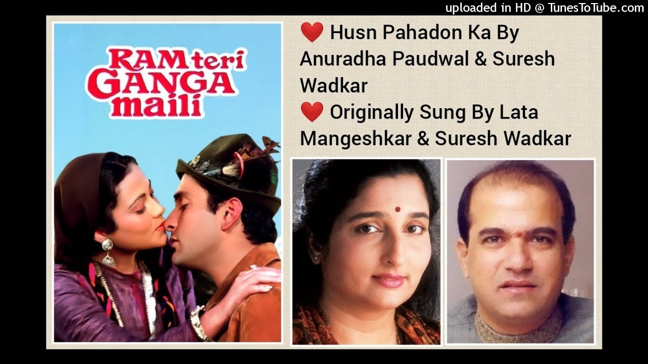 HUSN PAHADON KA (RAM TERI GANGA MAILI 1985) BY ANURADHA PAUDWAL & SURESH WADKAR